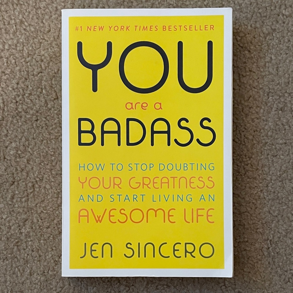 Book “You Are A Badass” Self Help/Personal Growth by Jen Sincero